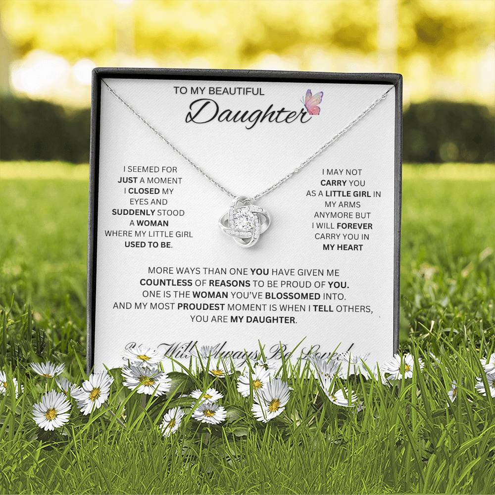 Beautiful Daughter/Blossomed Daughter/Proud of Daughter/Love Knot Necklace